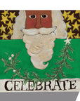 Available Now - Celebrate Santa - Evergreen