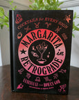 Margarita in Retrograde: Cocktails for Every Sign