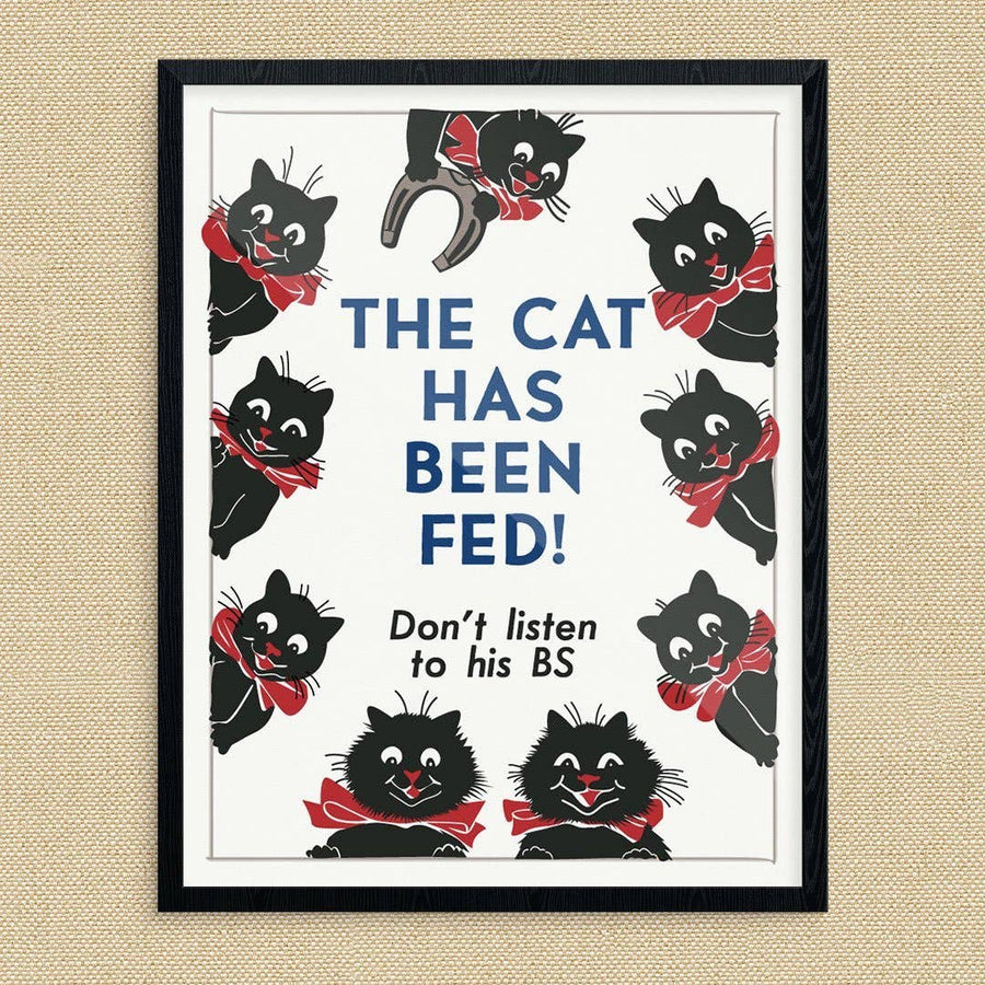 Fun Print - The Cat Has Been Fed