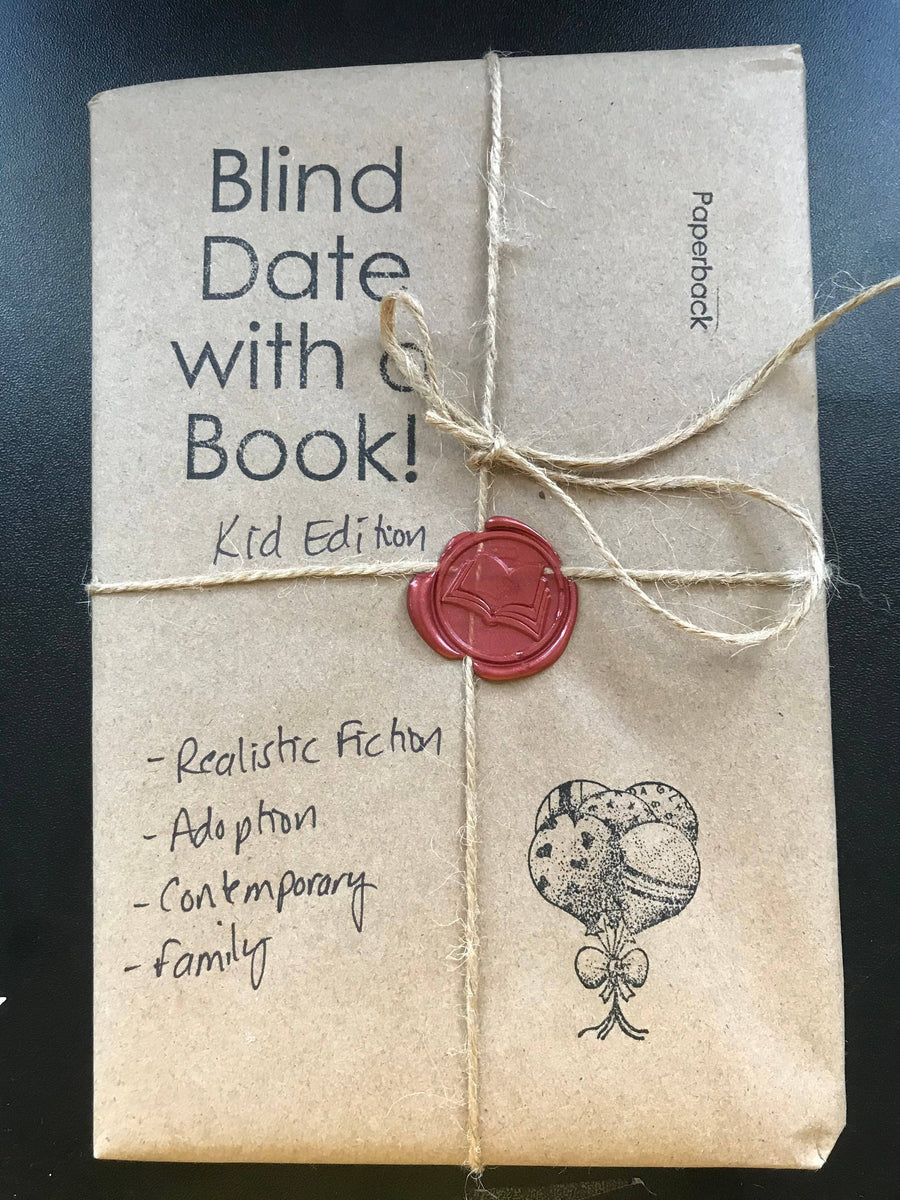 Blind Date With a Book KID EDITION ages 8-12