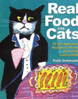 Real Food for Cats: 50 Vet-Approved Recipes
