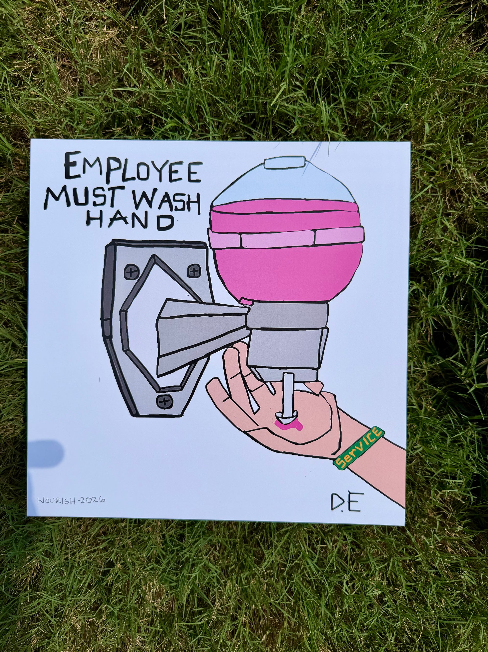 Dwight Easter "Employee Must Wash Hand"