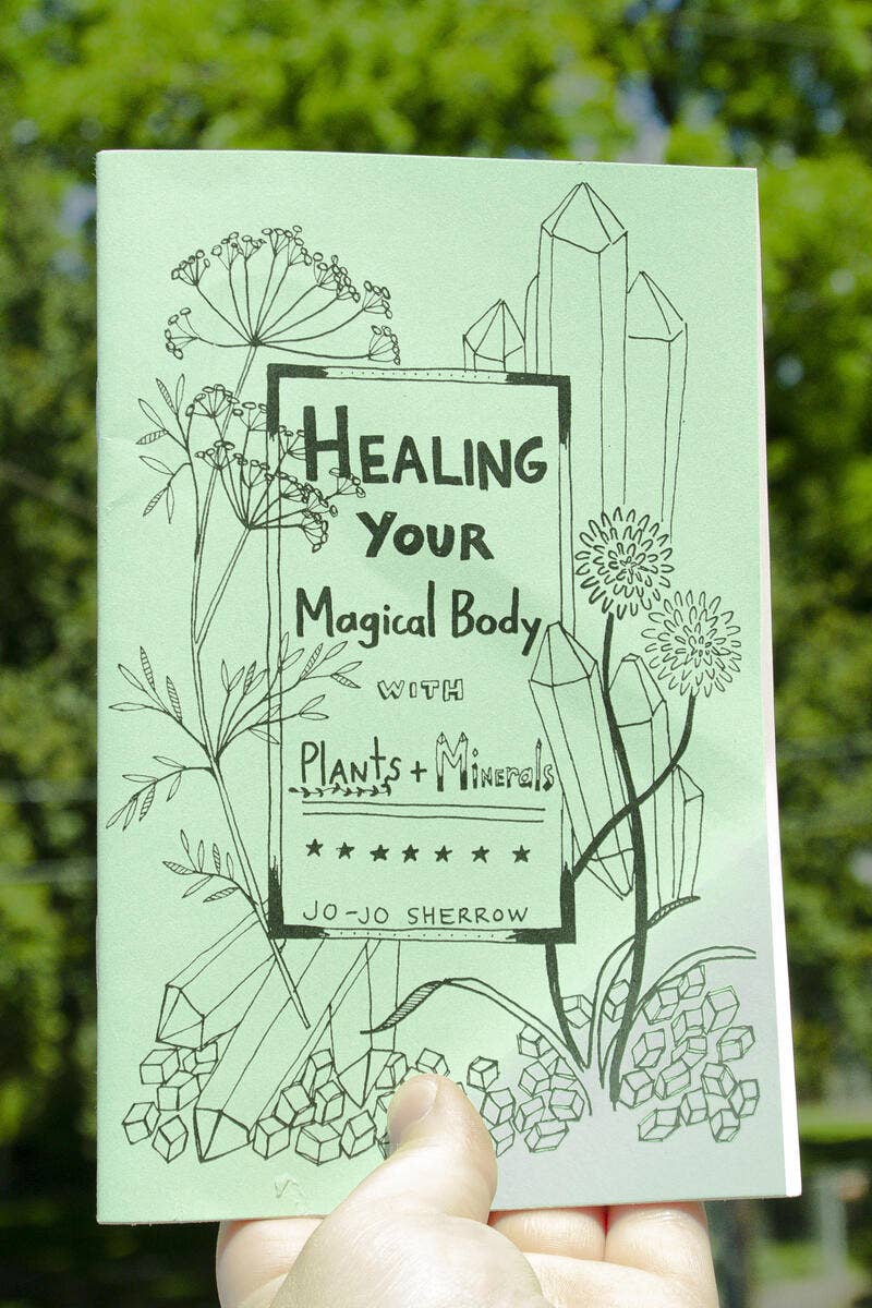 Healing Your Magical Body with Plants &amp; Minerals (paperback)