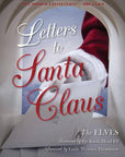 Letters to Santa Claus: The Christmas Elves