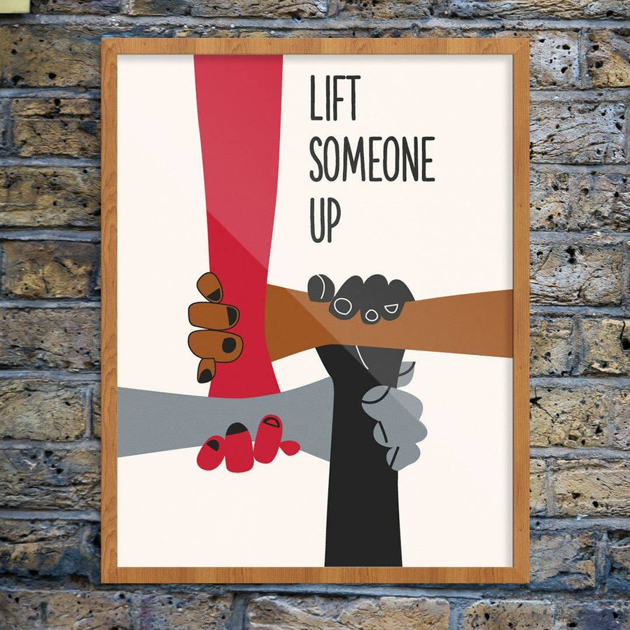 Fun Print - Lift Someone Up