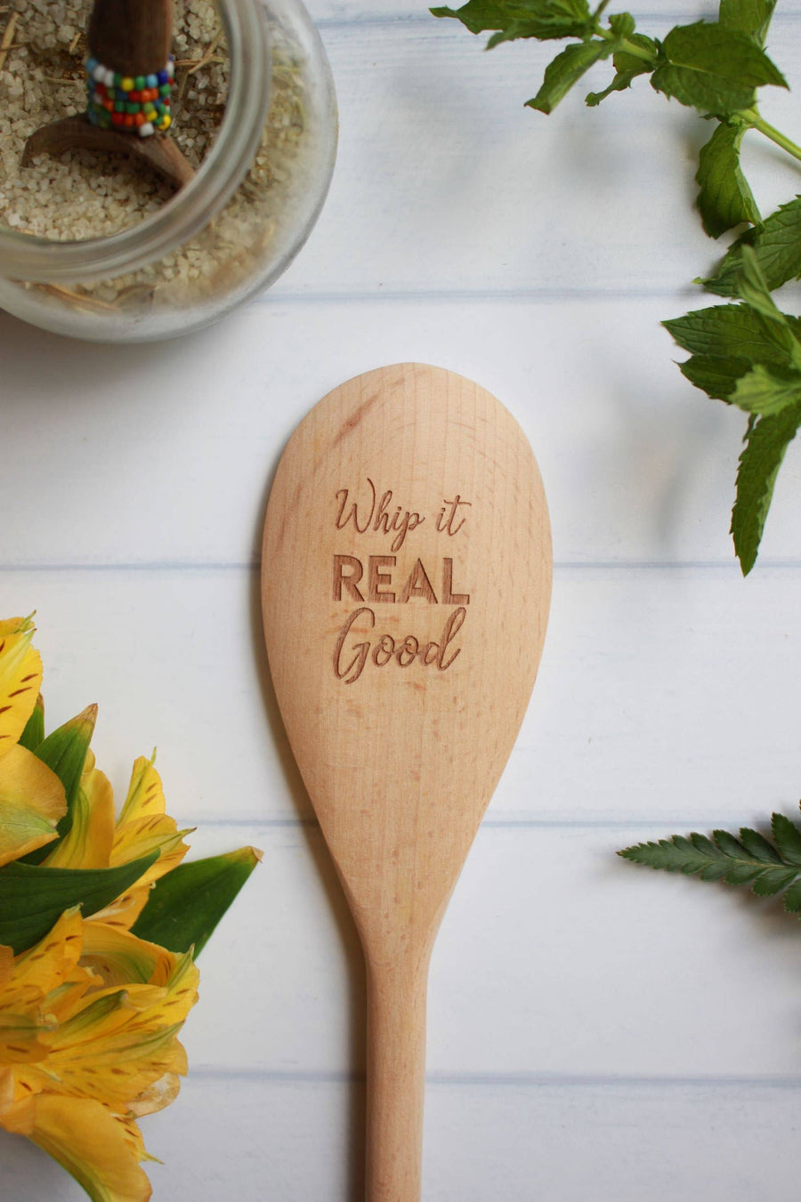 Whip It Real Good Wooden Spoon
