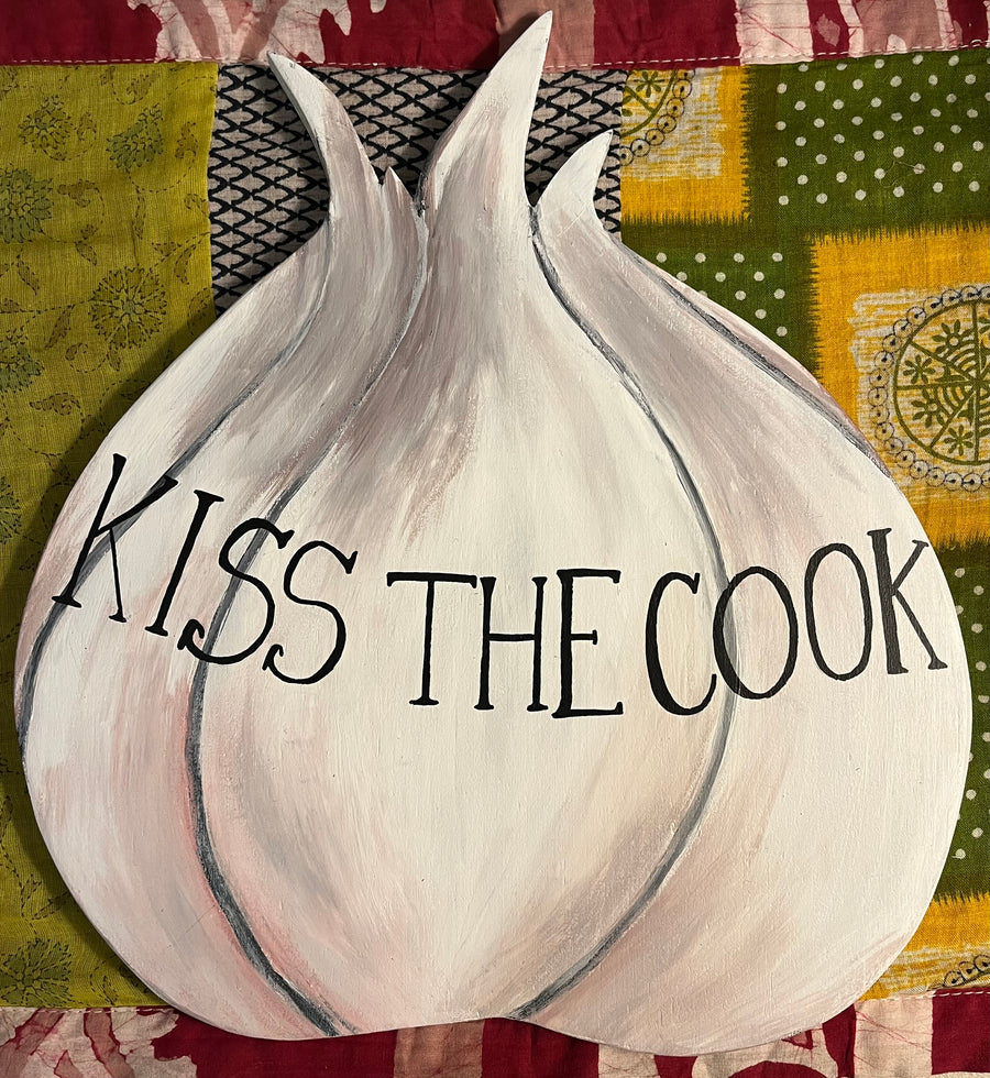 Hand-painted Garlic ~ Kiss the Cook Who Cooks with Garlic