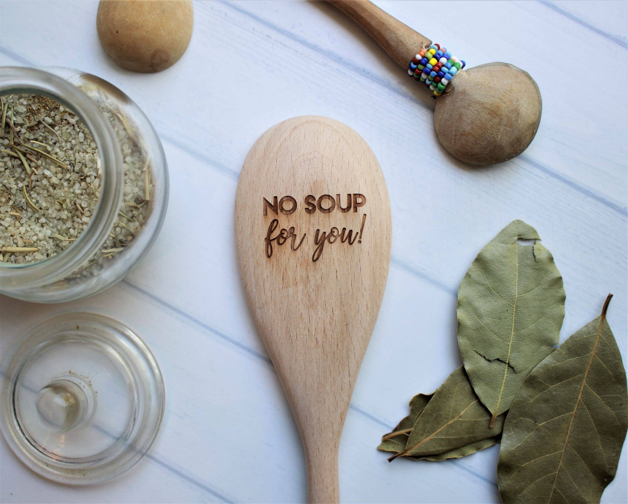 No Soup for You Wooden Spoon